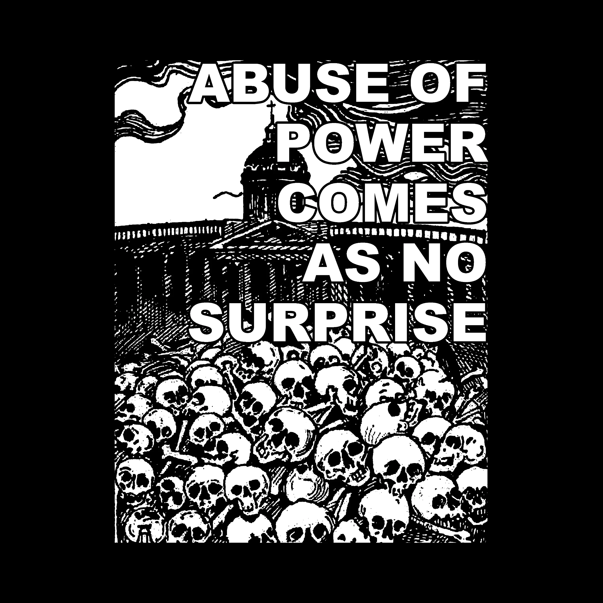 Abuse Of Power Comes As No Surprise Slim Fit Tee