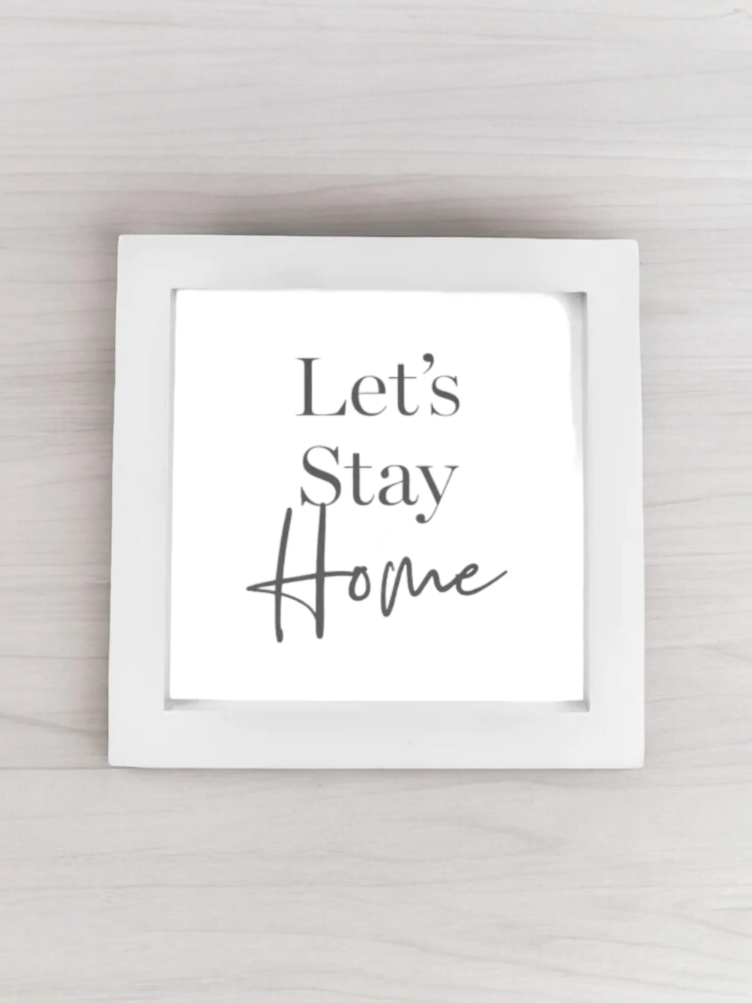 Beige Moments Wall Plaque - Let's Stay Home